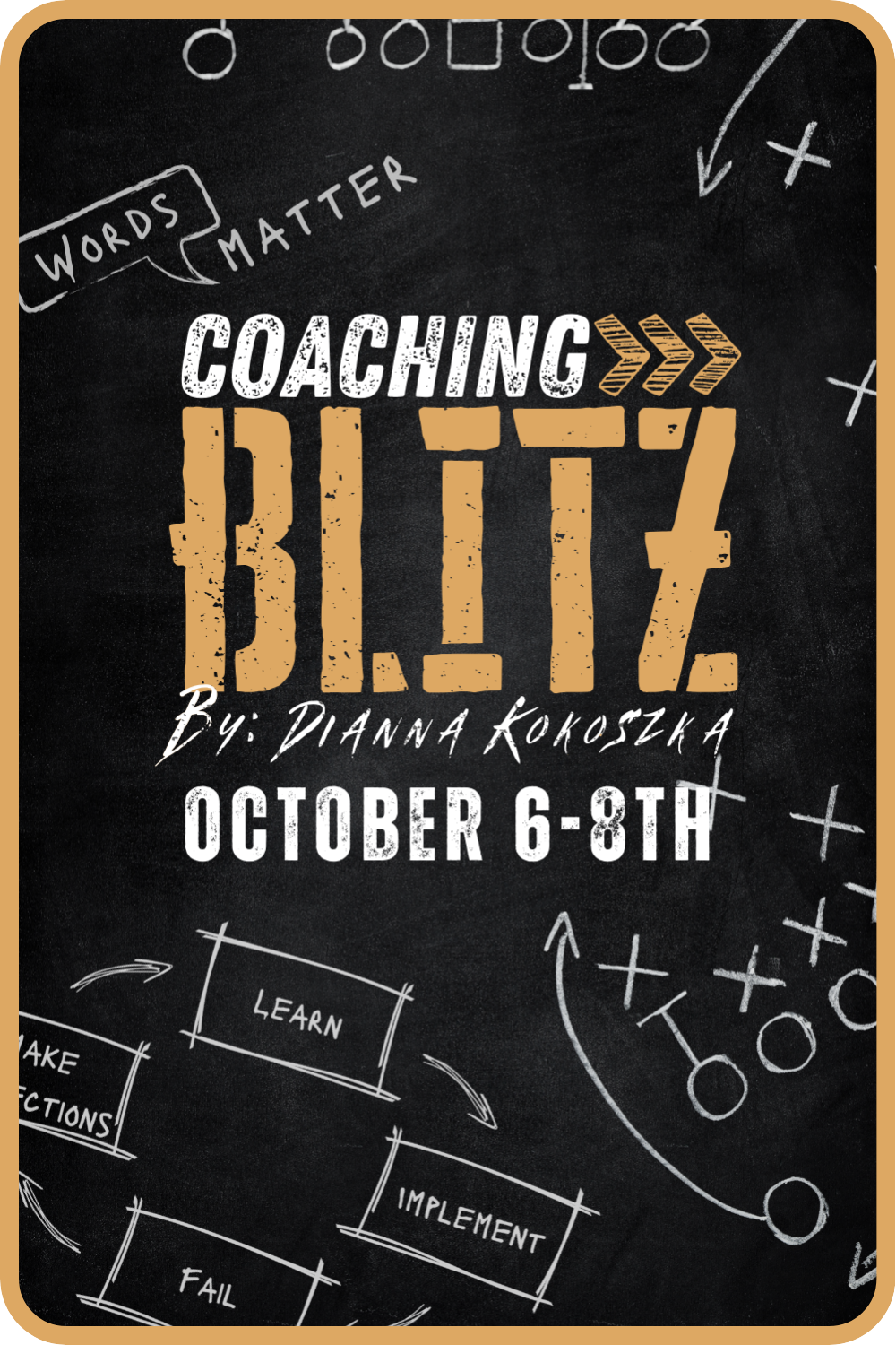 Dianna's Coaching BLITZ
